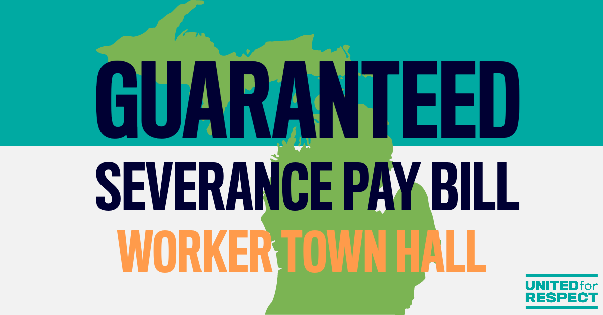 Michigan Guaranteed Severance Pay Worker Town Hall · Mobilize